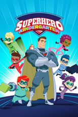 Stan Lee's Superhero Kindergarten (Stan Lee's Superhero Kindergarten)