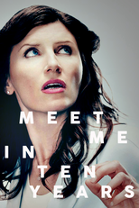 Meet Me in Ten Years (Meet Me in Ten Years)