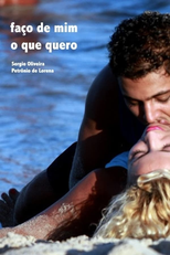 Faço de Mim o que Quero (Faço de Mim o que Quero)