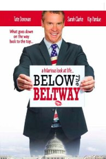 O Melhor Caminho Para O Fracasso (Below The Beltway)