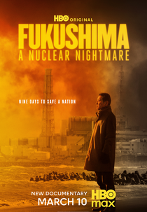 Fukushima: A Nuclear Nightmare (Fukushima)