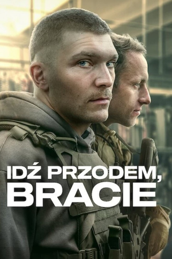 Poster de Franquia Idź Przodem, Bracie (2024)