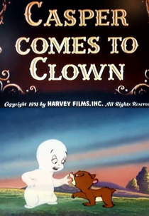 Ursinho de Circo (Casper Comes to Clown)