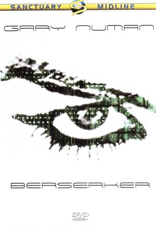 Poster 1 de Filme Gary Numan - Berserker (1984)