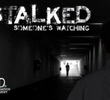 Stalked: Someone's Watching (3ª Temporada)