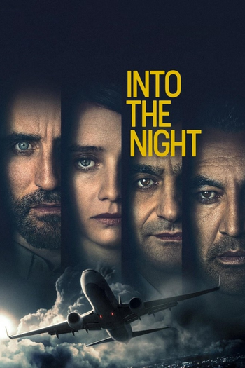 Poster de Franquia Into the Night (2020)