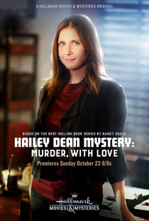 O Mistério de Hailey Dean: Assassinato Com Amor - Poster / Capa / Cartaz - Oficial 1