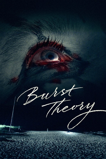 Poster de Filme Burst Theory (2015)