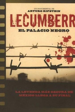 Lecumberri, el Palacio Negro (Lecumberri, el Palacio Negro)