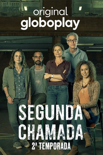 Poster de Série Segunda Chamada (2ª Temporada) (2021)