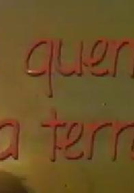 De Quem é a Terra? (De Quem é a Terra?)