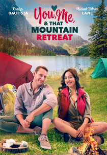You, Me, and That Mountain Retreat (You, Me, and That Mountain Retreat)
