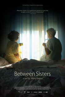 Between Sisters - Poster / Capa / Cartaz - Oficial 1