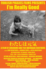 I'm Really Good (Watashiwa Genki)