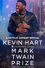 Kevin Hart: Prêmio Mark Twain de Humor Americano (Kevin Hart: The Kennedy Center Mark Twain Prize)
