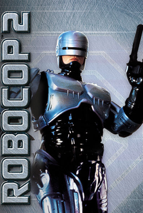 RoboCop 2 - Poster / Capa / Cartaz - Oficial 7