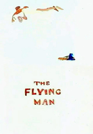 The Flying Man (The Flying Man)