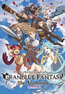 Granblue Fantasy (2ª Temporada) (グランブルーファンタジー)