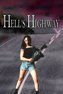 Hell's Highway - Poster / Capa / Cartaz - Oficial 1
