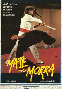 Matar ou ser Morto (Kill or Be Killed)