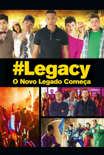Legacy - Um Novo Legado Começa - Poster / Capa / Cartaz - Oficial 3