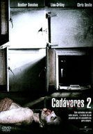 Cadáveres 2 (The Morgue)