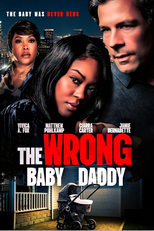 The Wrong Baby Daddy (The Wrong Baby Daddy)
