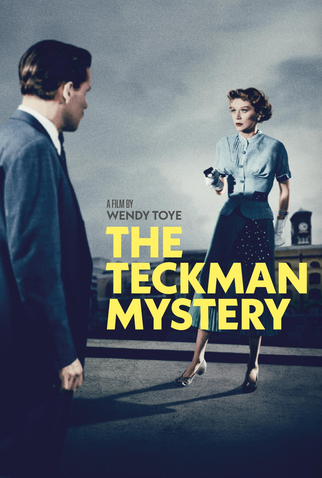 Poster 1 de Filme The Teckman Mystery (1954)