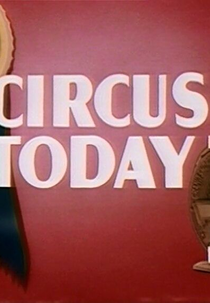 O Circo (Circus Today)