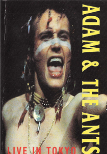 Adam and the Ants ‎– Live In Tokyo (Adam and the Ants ‎– Live In Tokyo)