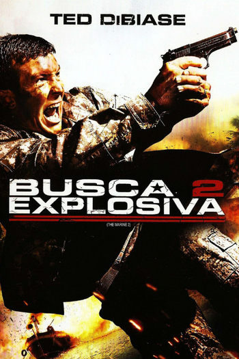 de Filme Busca Explosiva 2 (2009)
