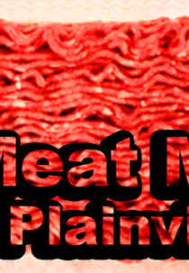 Meat me in Plainville  (Meat me in Plainville )
