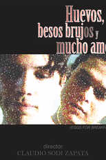 Eggs for Breakfast (Huevos con besos brujos y mucho amor)