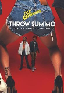 Rae Sremmurd Feat. Young Thug & Nicki Minaj: Throw Sum Mo (Rae Sremmurd Feat. Young Thug & Nicki Minaj: Throw Sum Mo)
