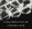 Cinco Minutos de Cinema Puro