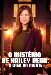 O Mistério de Hailey Dean: A Casa da Morte - Poster / Capa / Cartaz - Oficial 2