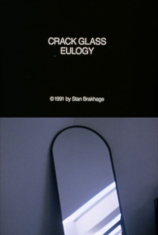 Poster 1 de Curta Crack Glass Eulogy (1991)