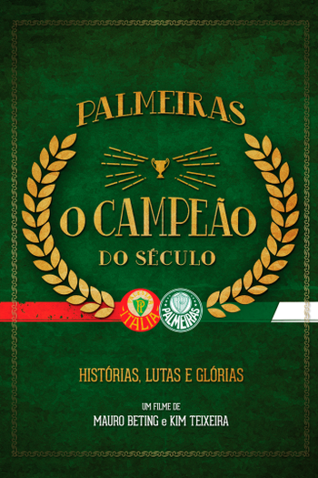 Poster de Filme Palmeiras - O Campeão do Século (2016)