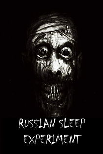 Russian Sleep Experiment - Poster / Capa / Cartaz - Oficial 1