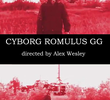 Cyborg Romulus GG