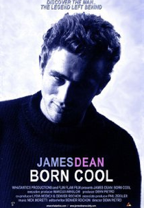 James Dean: Born Cool (James Dean: Born Cool)