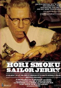 Hori Smoku Sailor Jerry: The Life of Norman K. Collins  (Hori Smoku Sailor Jerry: The Life of Norman K. Collins )