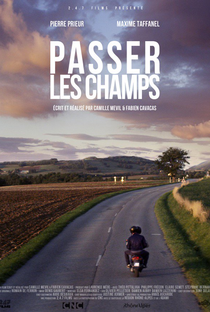 Passer Les Champs - Poster / Capa / Cartaz - Oficial 1