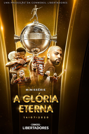Poster de Série A Glória Eterna (2020)