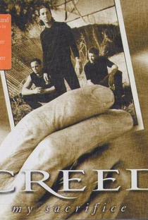 Creed: My Sacrifice - Poster / Capa / Cartaz - Oficial 1