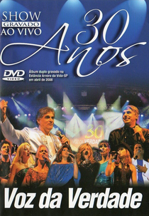 Voz Da Verdade 30 Anos (Voz Da Verdade 30 Anos)