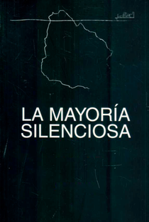 A Maioria Silenciosa - Poster / Capa / Cartaz - Oficial 1