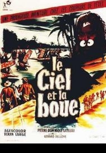 Le Ciel et la boue (Le Ciel et la boue)