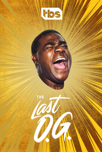 The Last O.G. (3ª Temporada) - Poster / Capa / Cartaz - Oficial 1