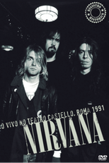 Nirvana - Live at Teatro Castello, Rome 1991 (Nirvana - Live at Teatro Castello, Rome 1991)